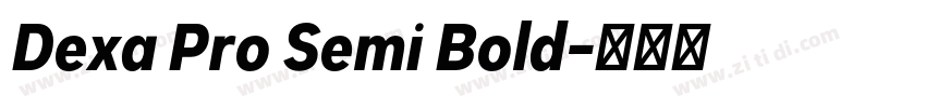 Dexa Pro Semi Bold字体转换